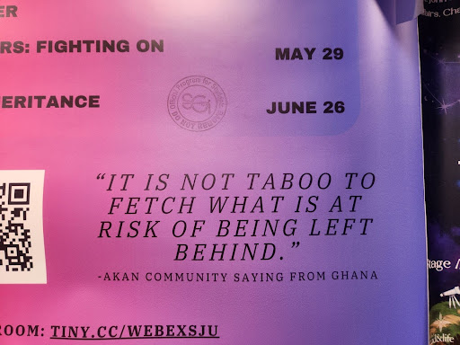 A quote from a Sankofa Cinema Club poster on St. John’s campus.
Torch Photo / Malak Kassem
